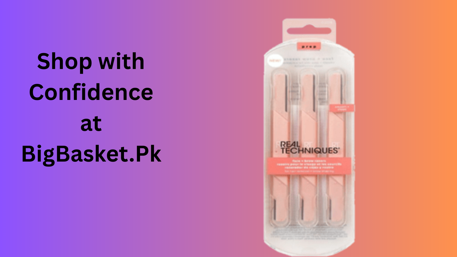 Shop with Confidence at BigBasket.Pk