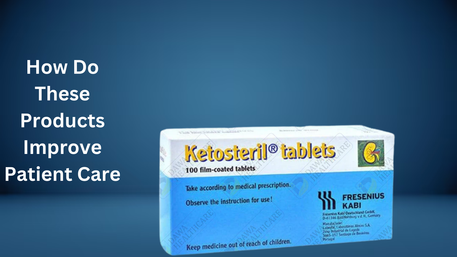 These Products Improve Patient Care