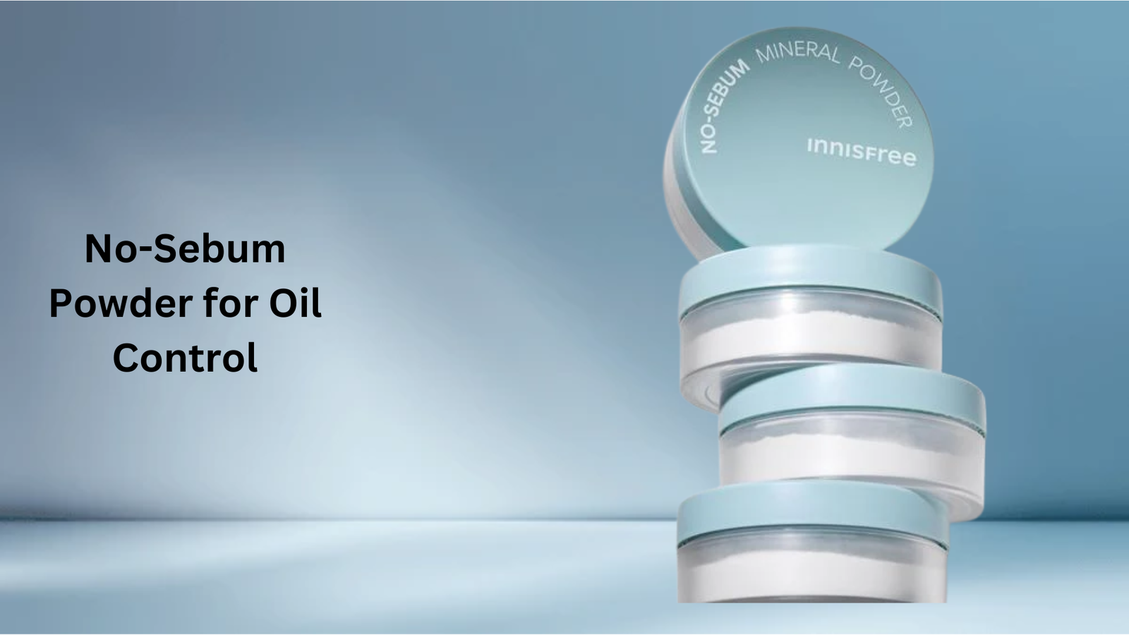 No-Sebum Powder for Oil Control