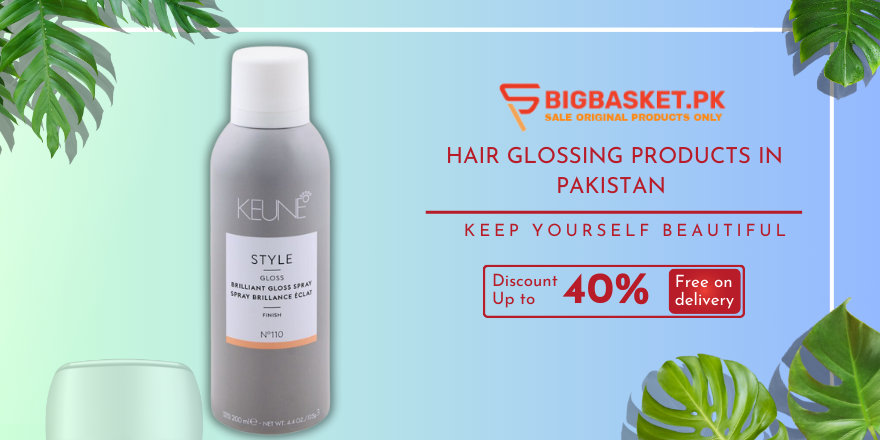 Hair Glossing Products In Pakistan