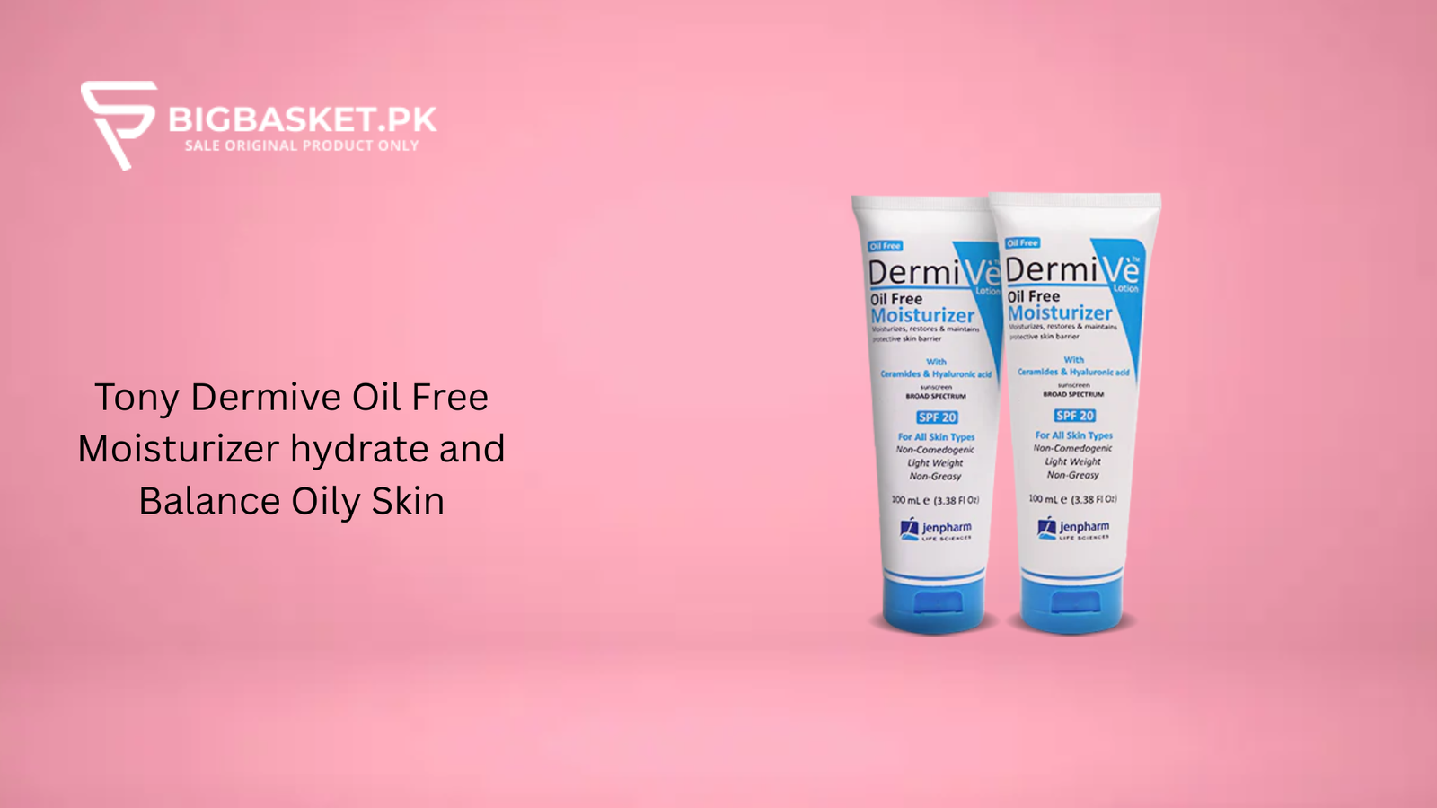 Tony Dermive Oil Free Moisturizer hydrate and Balance Oily Skin