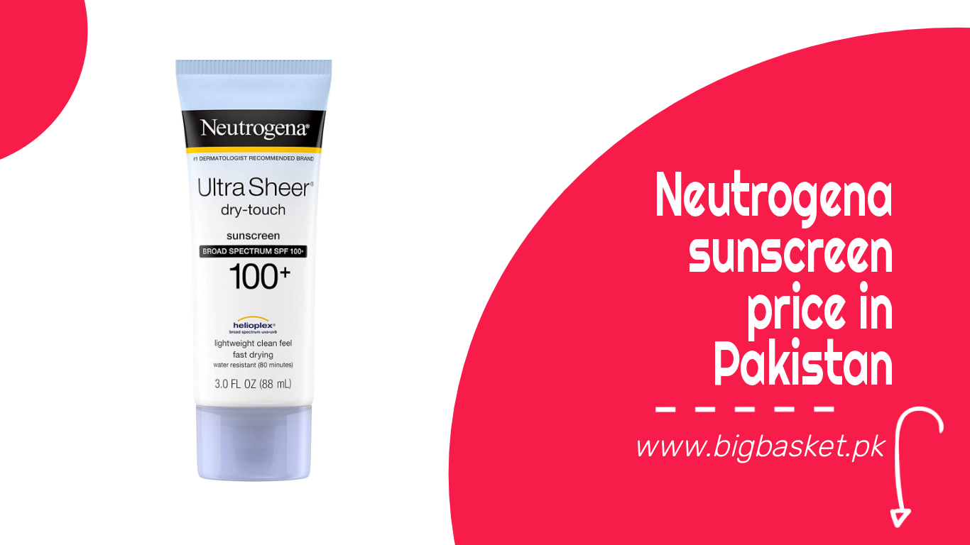 Neutrogena Sunscreen Price In Pakistan 2022