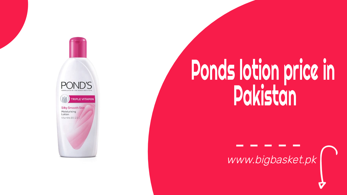The Ponds Lotion Price in Pakistan