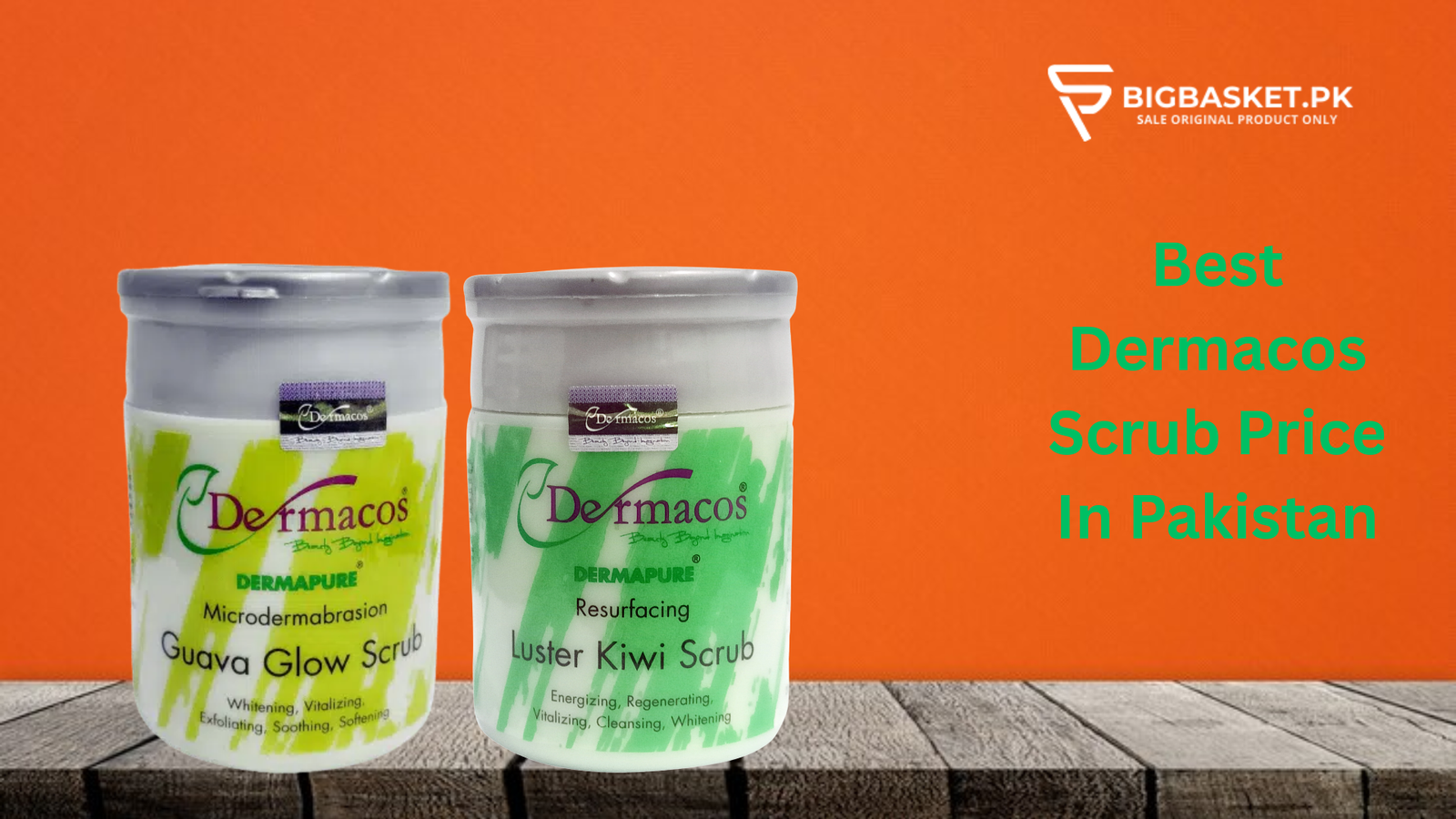 Best Dermacos Scrub Price In Pakistan