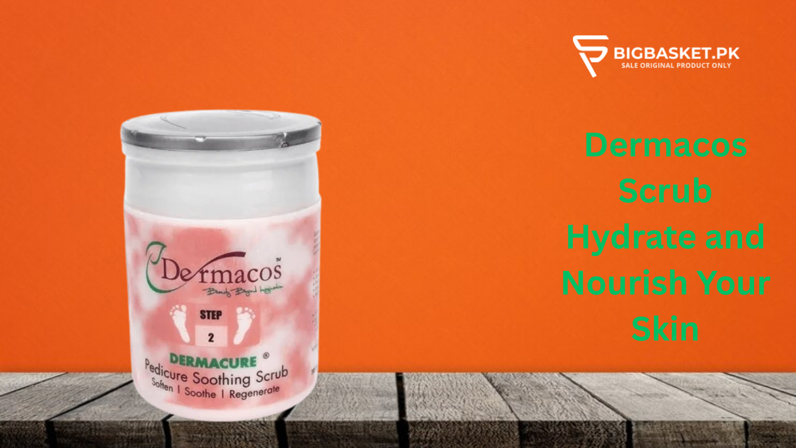 Dermacos Scrub Hydrate and Nourish Your Skin