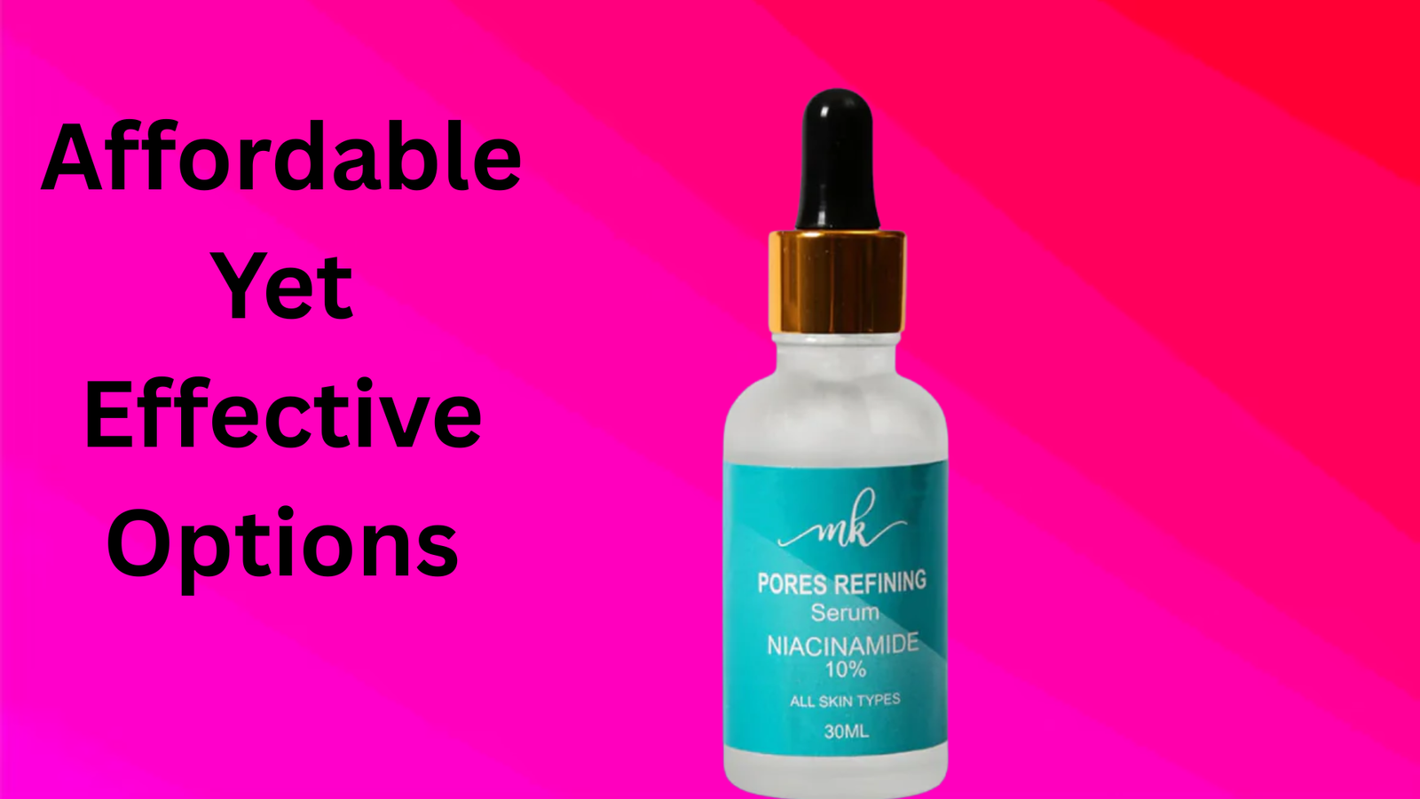 Affordable Yet Effective Options