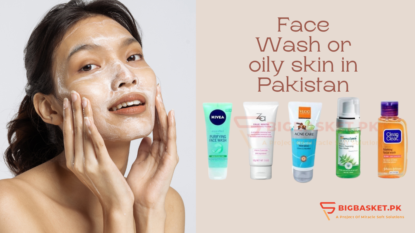 face wash for oily skin in pakistan