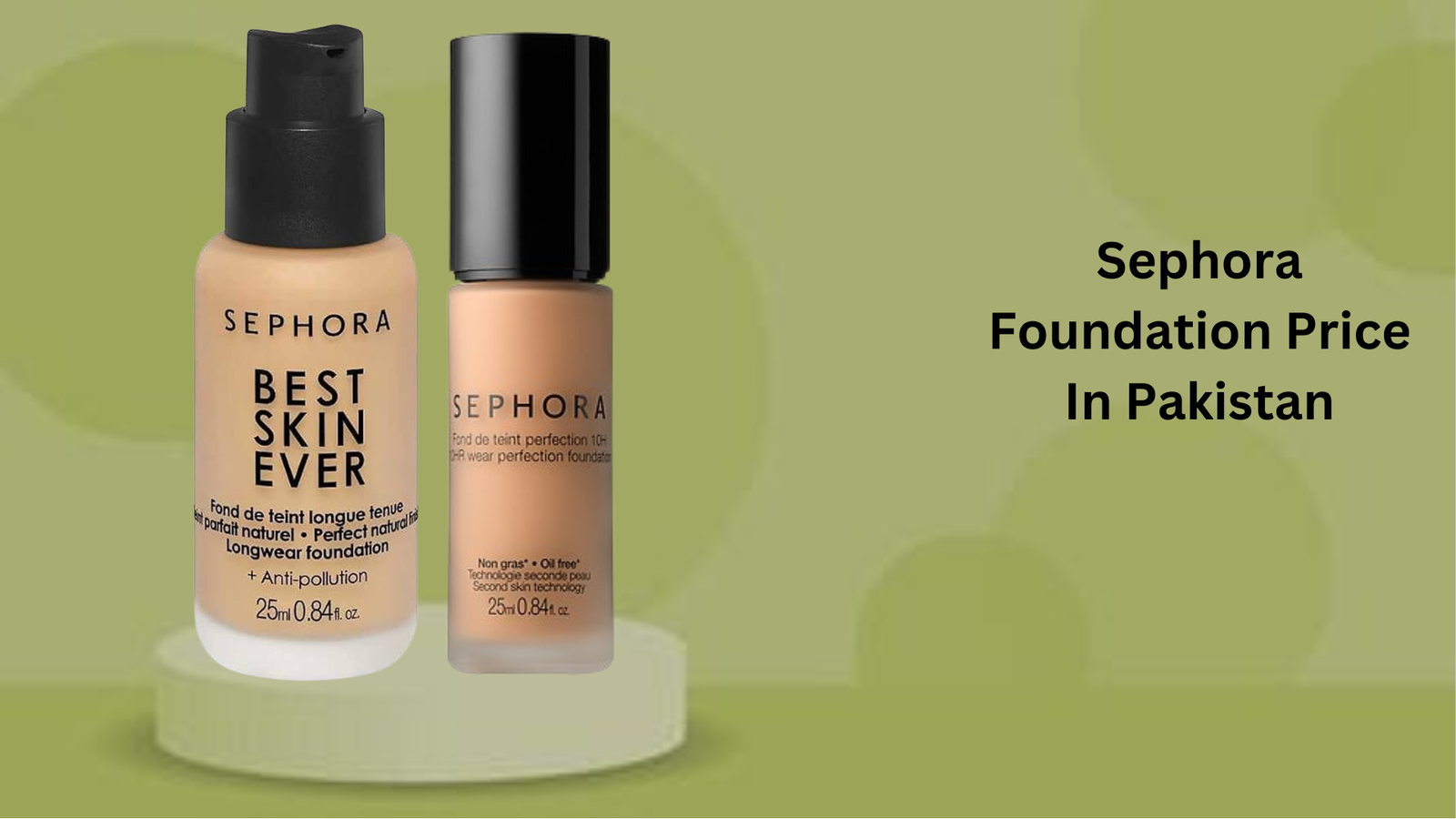 Sephora Foundation Price In Pakistan