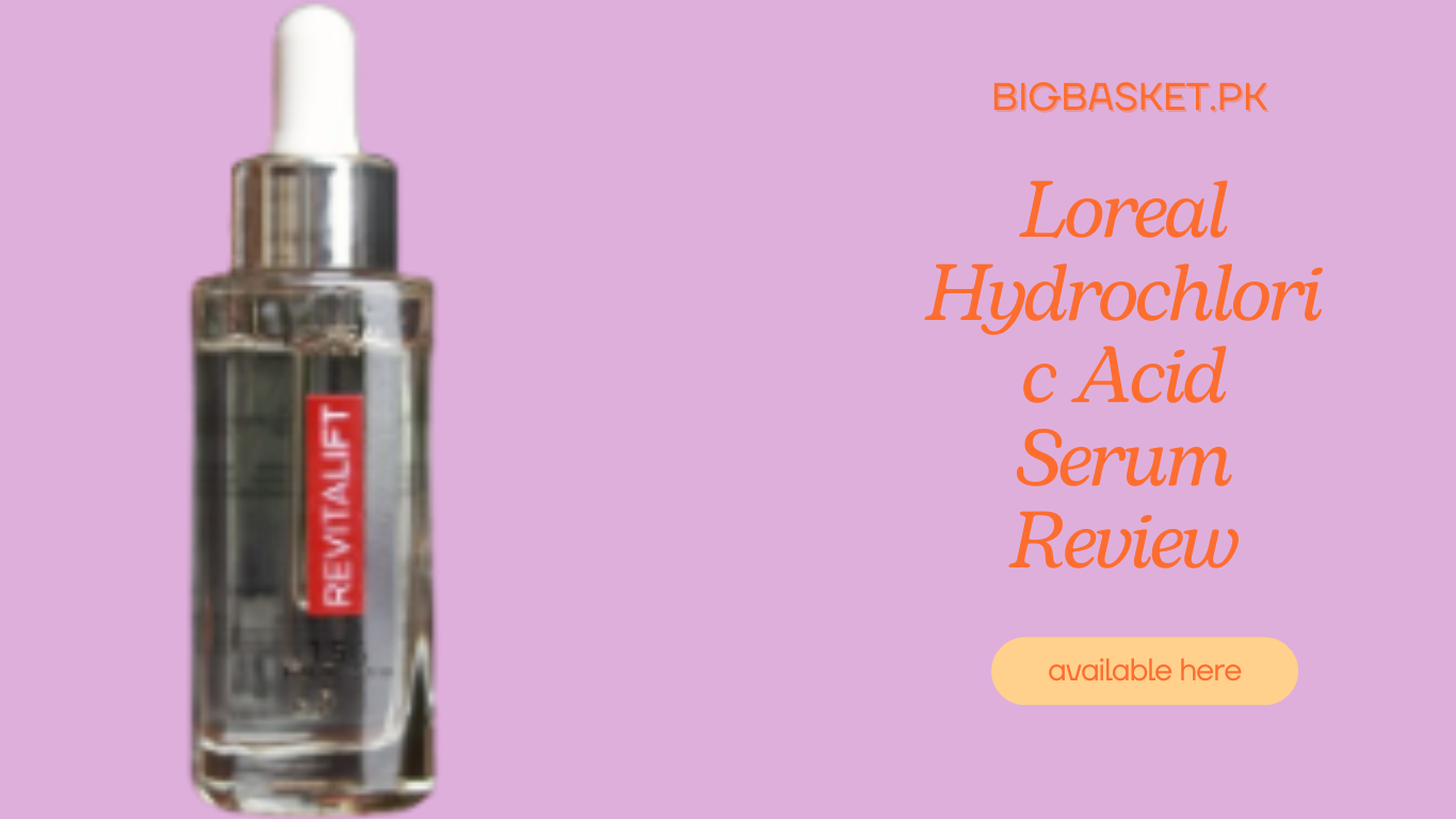 Loreal Hydrochloric Acid Serum Review