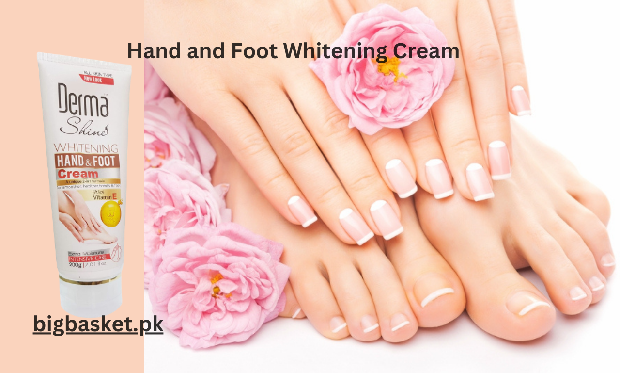 Permanent Hand and Foot Whitening Cream 2024 | BigBasket.PK