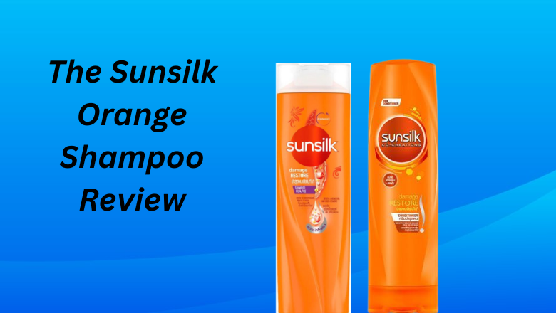 The Sunsilk Orange Shampoo Review