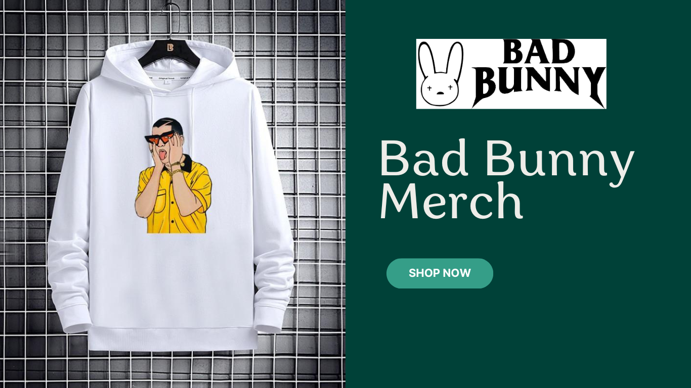 Bad Bunny Merch With Iconic Style