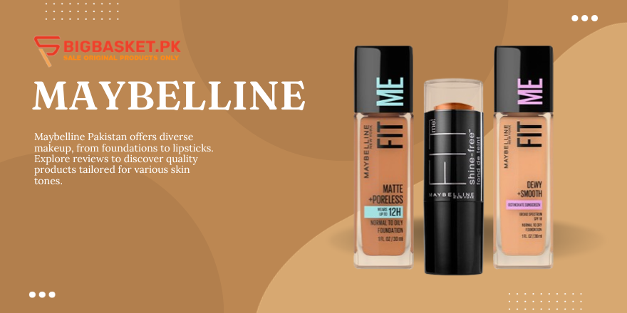 Maybelline Pakistan - Product Range and Reviews
