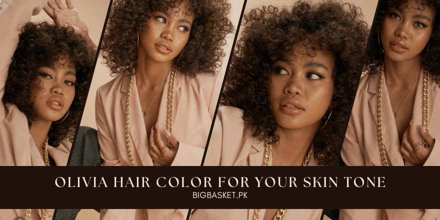 Olivia Hair Color for Choosing the Right Shade for Your Skin Tone