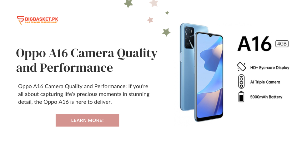 Oppo A16 Camera Quality and Performance | BigBasket.PK