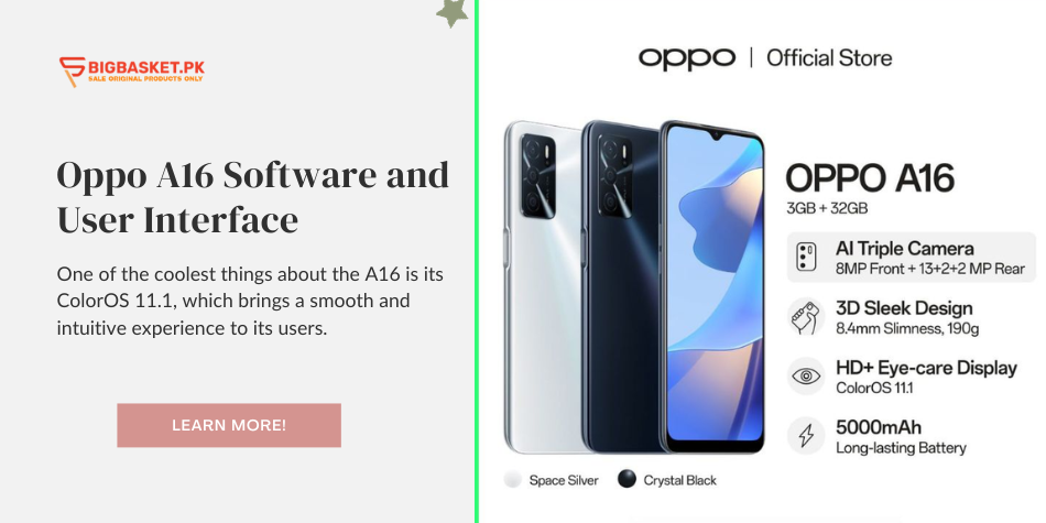 Oppo A16 Software and User Interface | BigBasket.PK