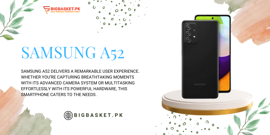 Samsung A52