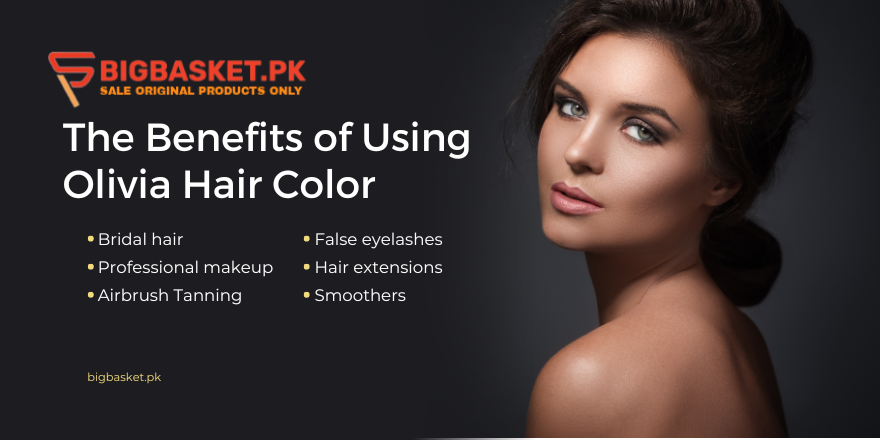 The Benefits of Using Olivia Hair Color