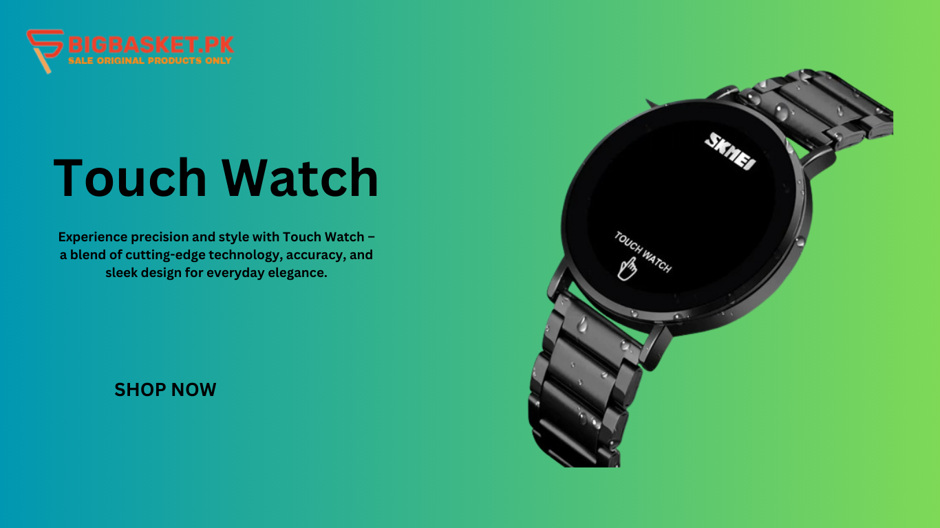 Touch Watch