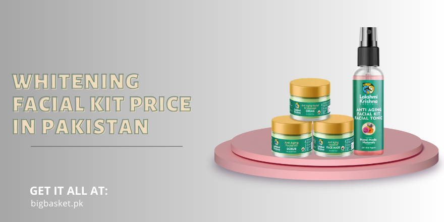 whitening facial kit price in pakistan