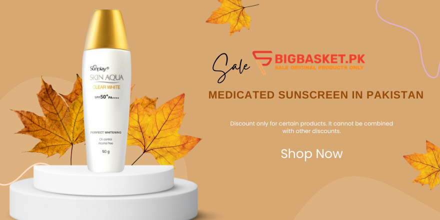 Medicated Sunscreen In Pakistan