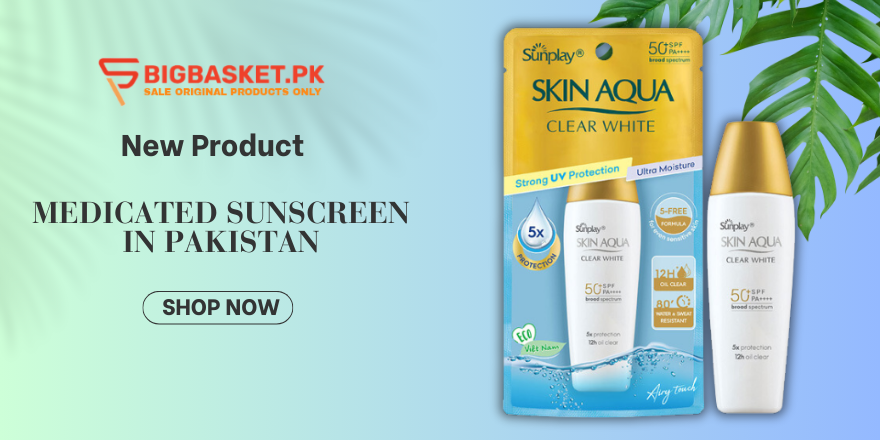 Medicated Sunscreen In Pakistan