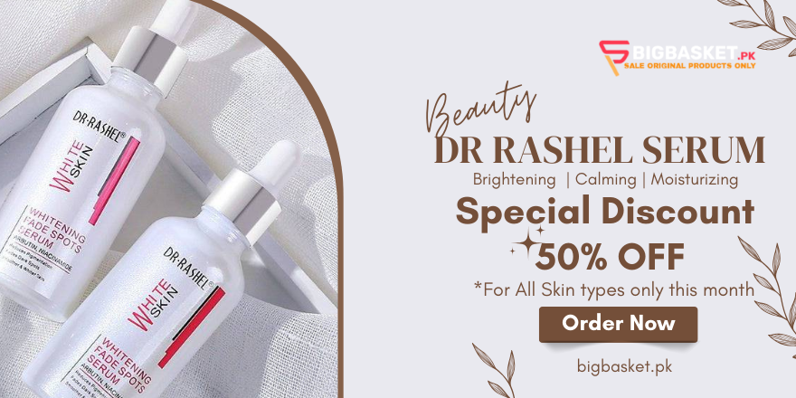 DR Rashel Serum | Radiate Confidence with DR Rashel Serum