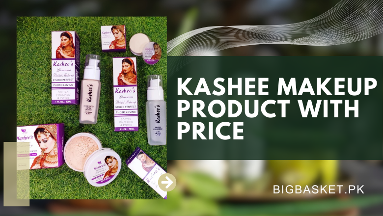 Kashee Makeup Product with Price –  BigBasket.PK