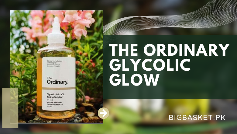 The Ordinary Glycolic Glow – BigBasket.PK