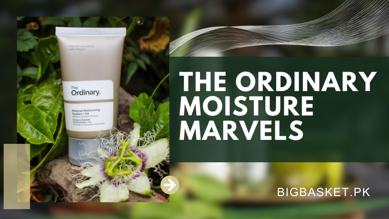 The Ordinary Moisture Marvels – BigBasket.PK